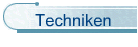 Techniken